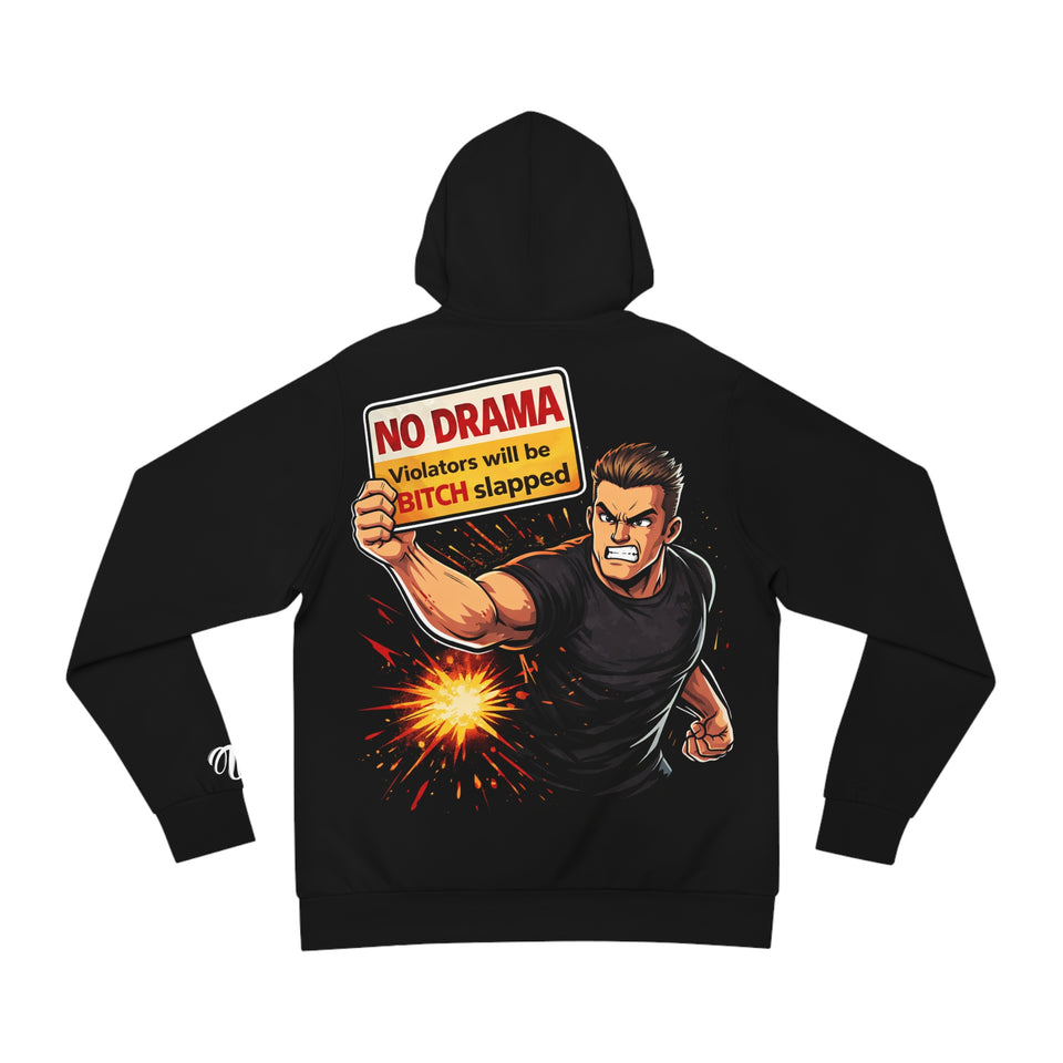 No Drama Hoodie — Bold Statement Graphic Pullover