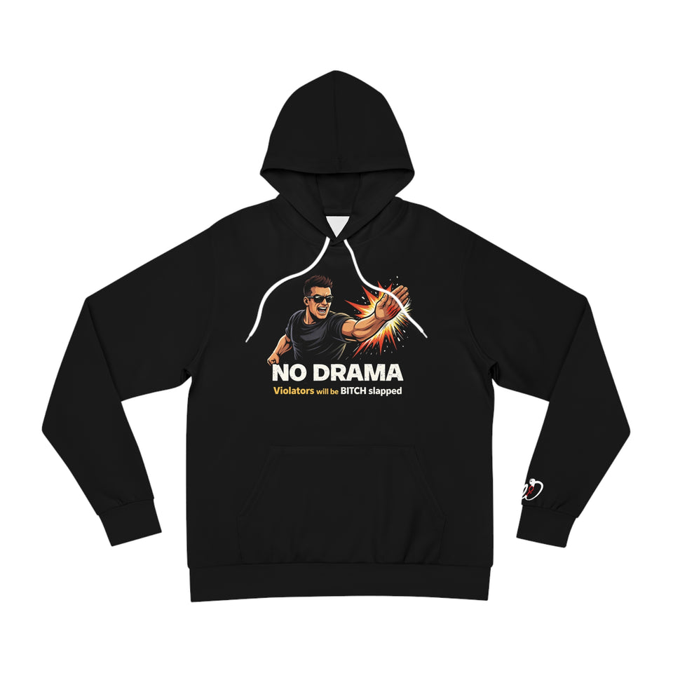 No Drama Hoodie — Bold Statement Graphic Pullover