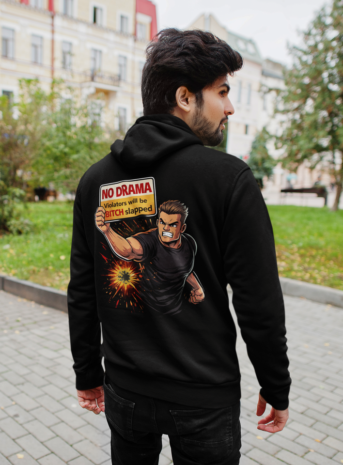 No Drama Hoodie — Bold Statement Graphic Pullover