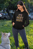 It's Okay Okay Hoodie — For the Days You Keep Going